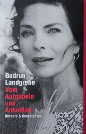 Vom Aufgabeln und Anbeissen: Rezepte und Geschichten